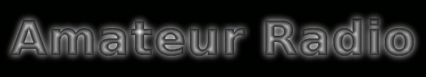 AMATEUR RADIO AMATEUR RADIO